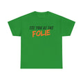See you at the Folie