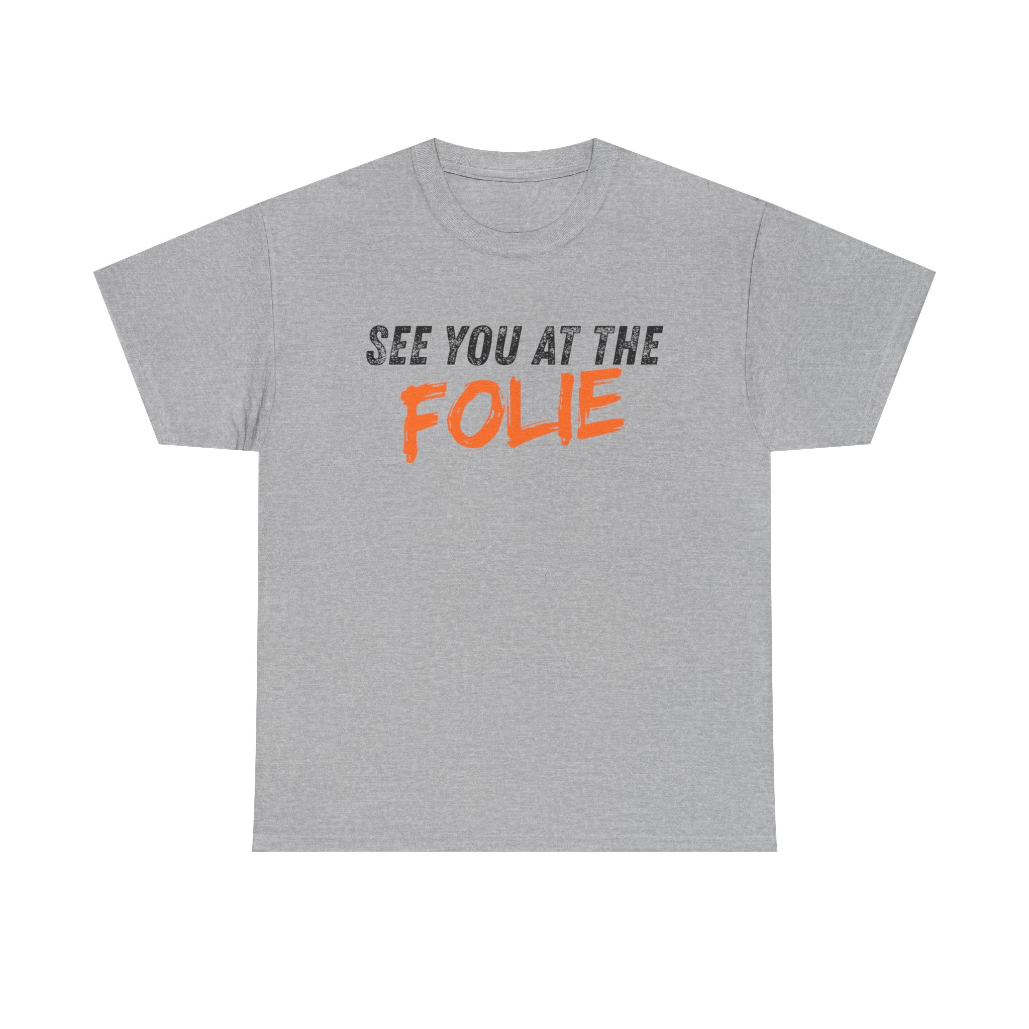 See you at the Folie