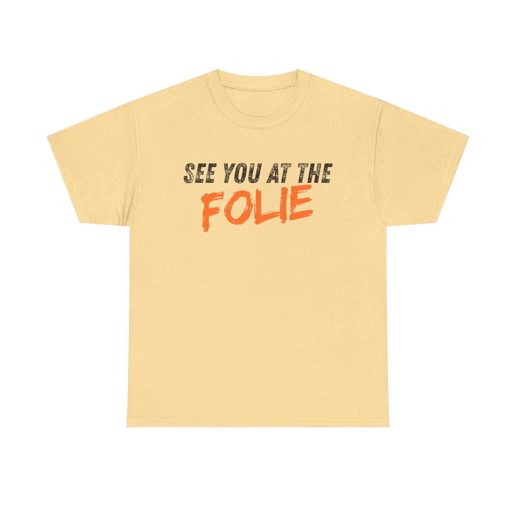 See you at the Folie