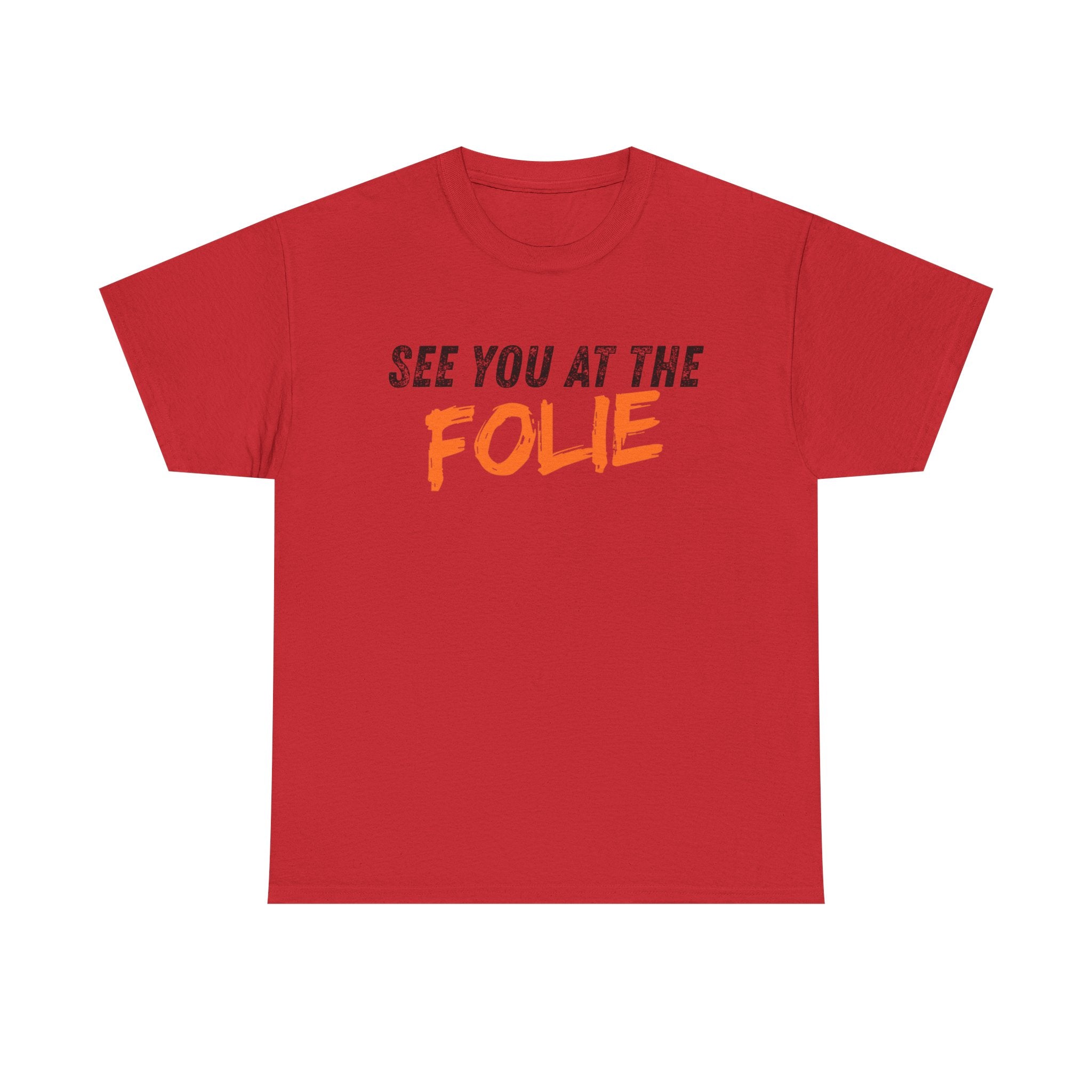 See you at the Folie