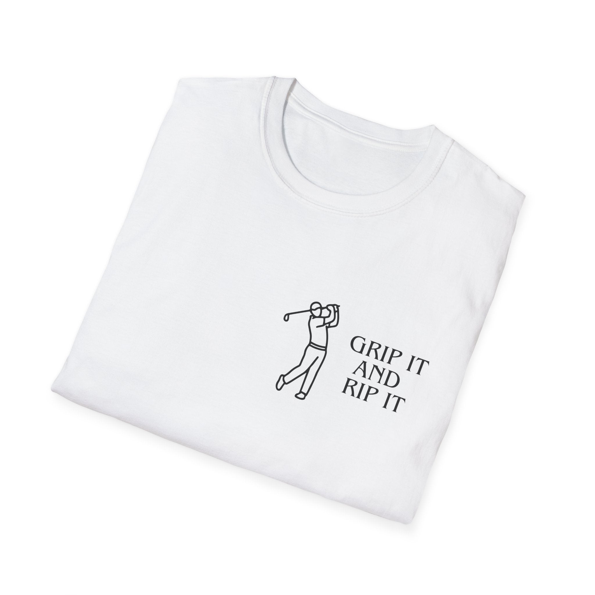 Grip it and Rip it – Golf T-Shirt