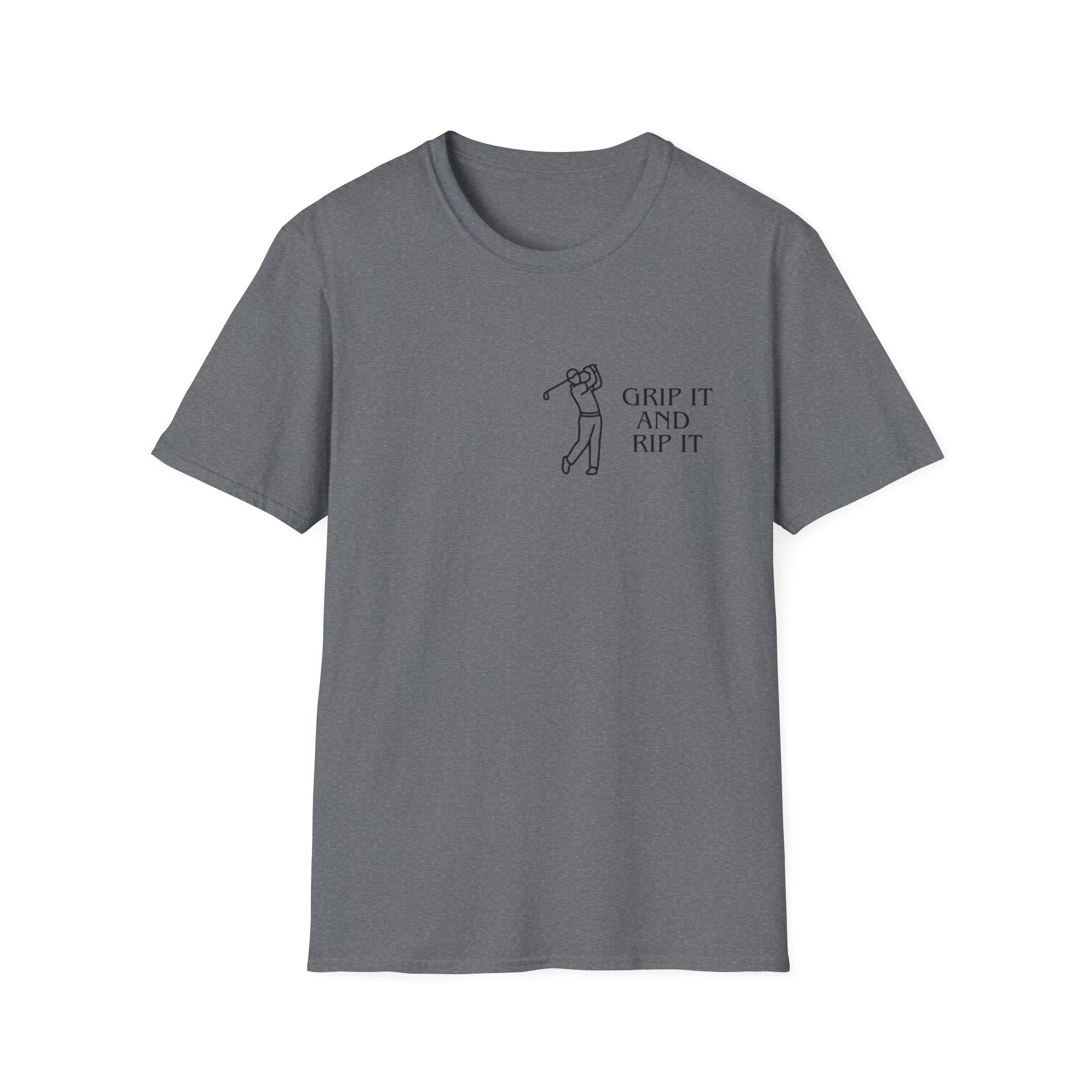 Grip it and Rip it – Golf T-Shirt