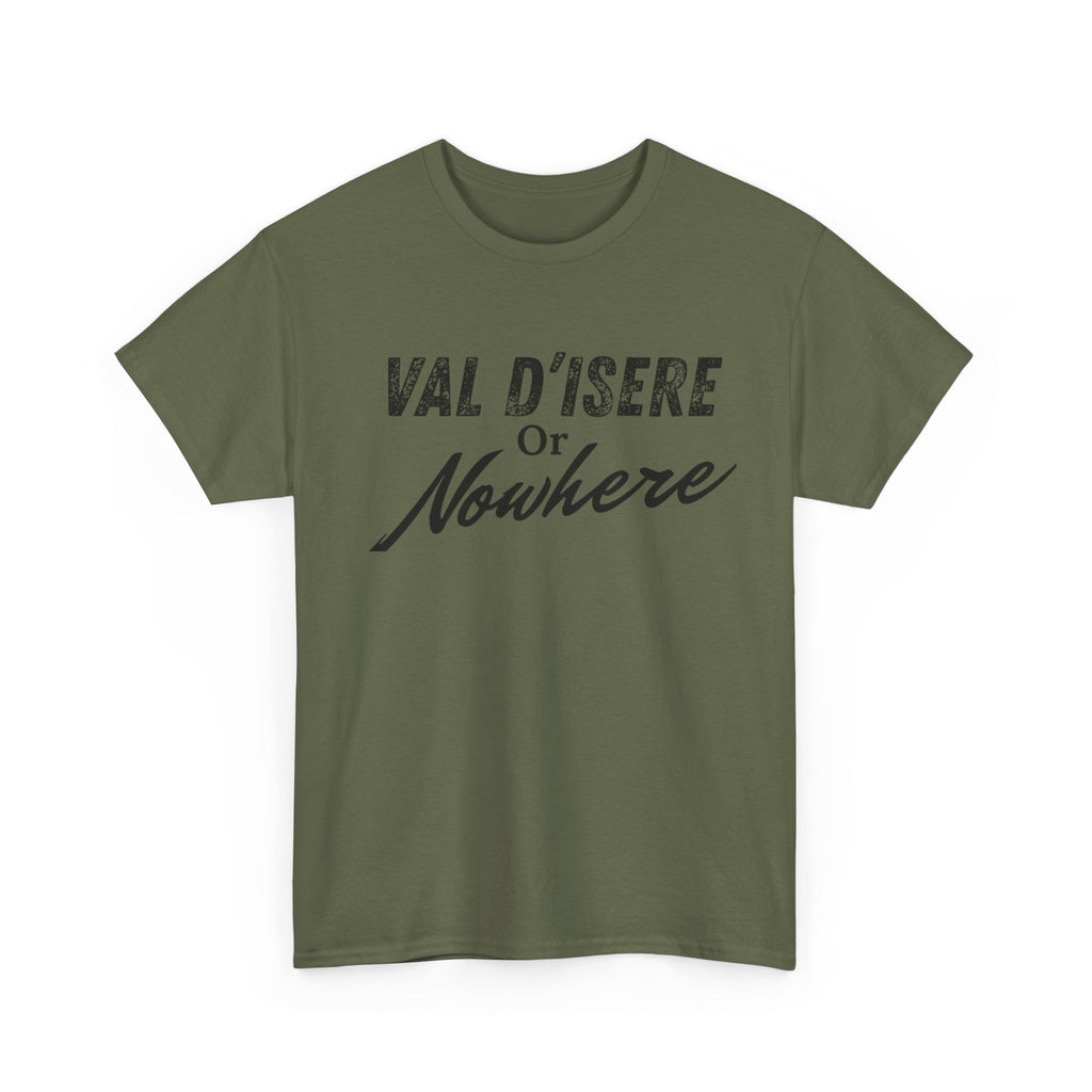 Val D'Isere or Nowhere