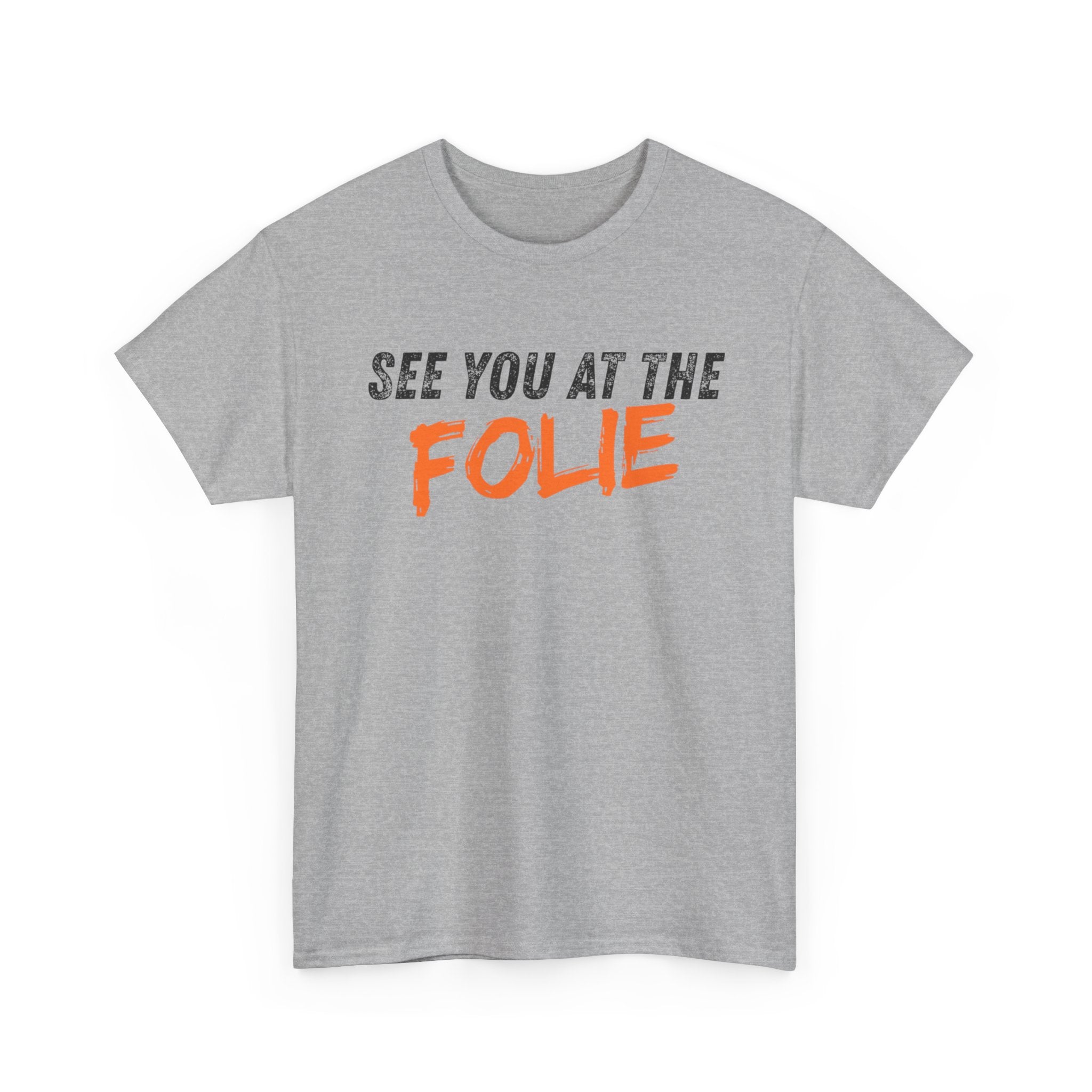 See you at the Folie