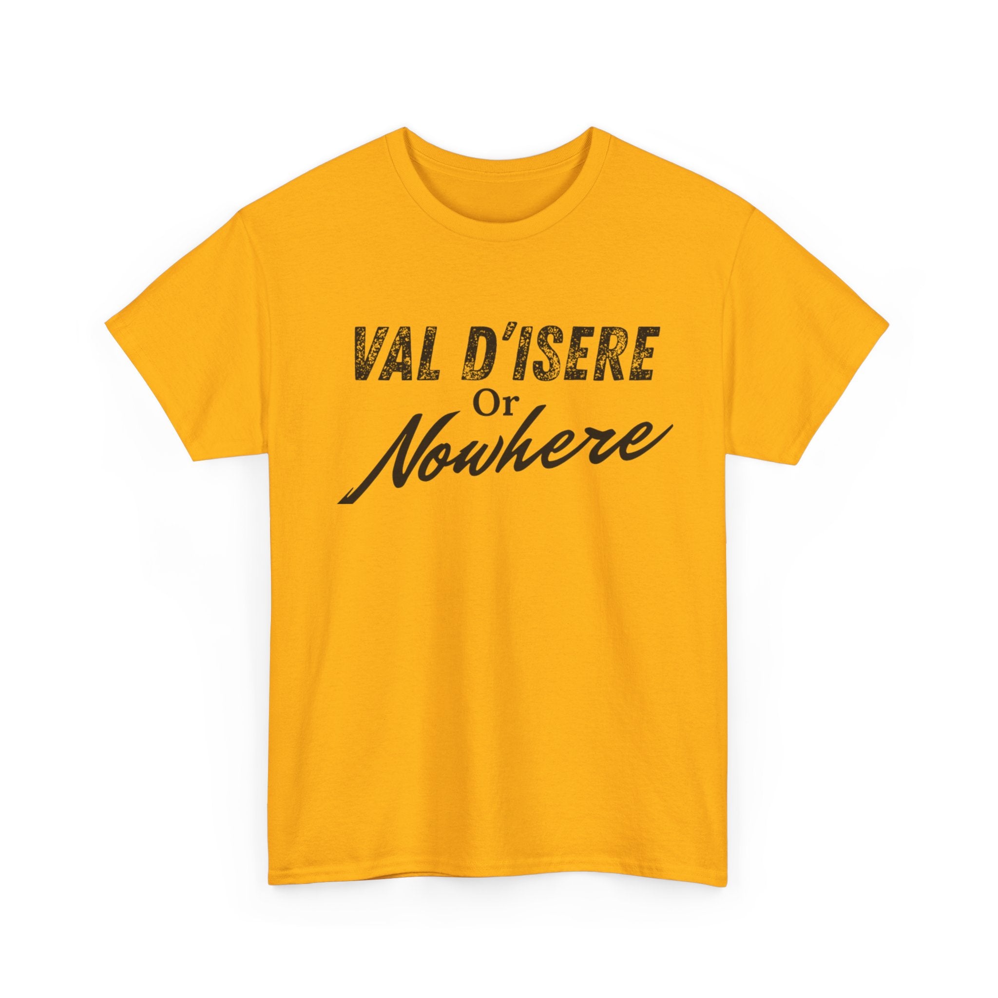 Val D'Isere or Nowhere