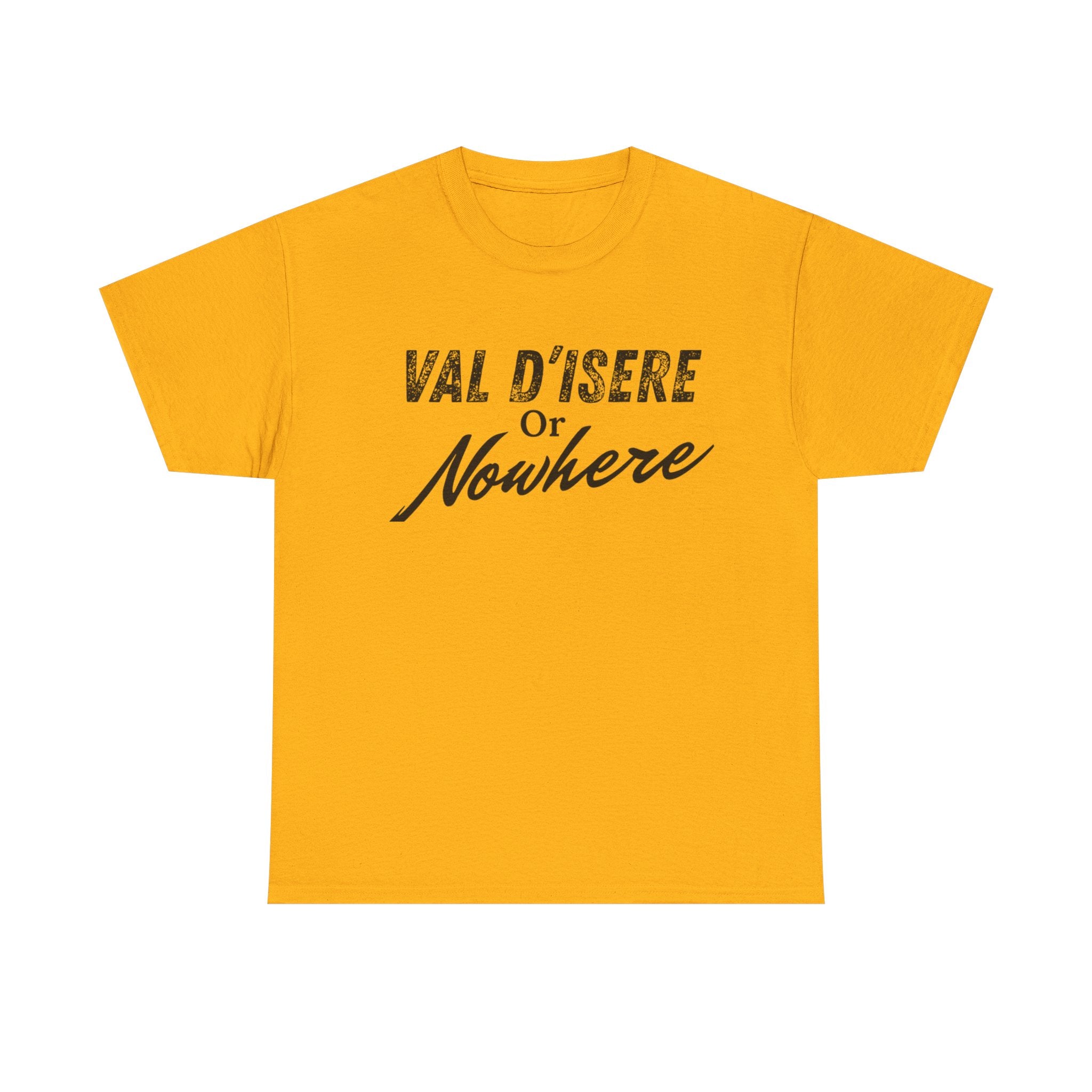 Val D'Isere or Nowhere